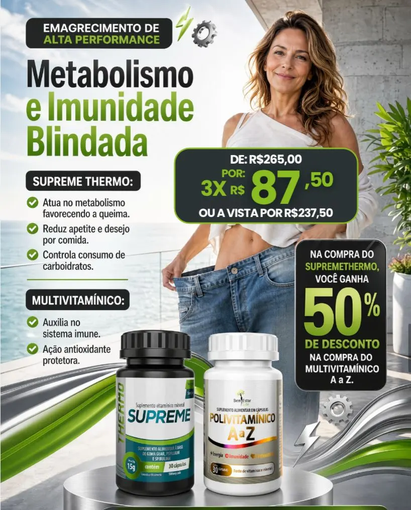 JULHO DE OFERTAS: NA COMPRA DO SUPREME THERMO, POLIVITAMÍNICO COM 50% 
