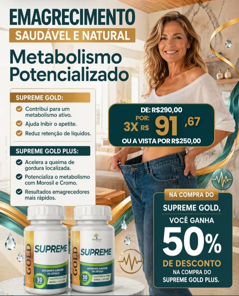 JULHO DE OFERTAS: NA COMPRA DO SUPREME GOLD, SUPREME PLUS COM 50% 