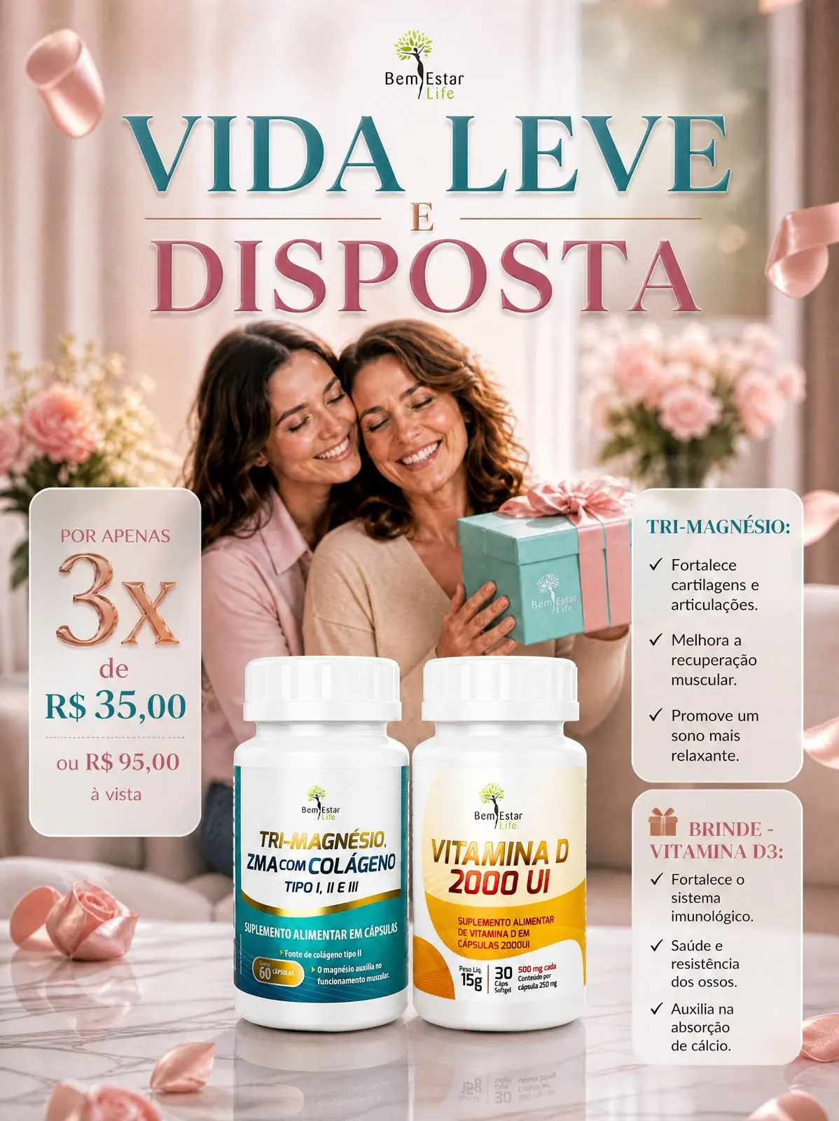 MAIO DAS MÃES - NA COMPRA DO TRI-MAGNÉSIO COM COLÁGENO ZMA, TIPO 1, 2 E 3 BRINDE VITAMINA D 